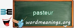WordMeaning blackboard for pasteur